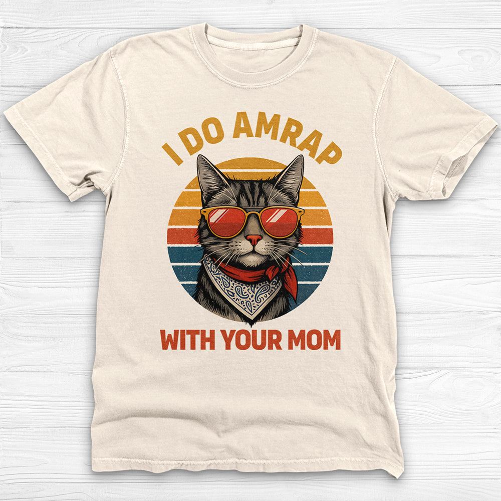 Trash Talking Cool Cat Gym Tee, I Do AMRAP with Your Mom-T-Shirt-Gym Classics