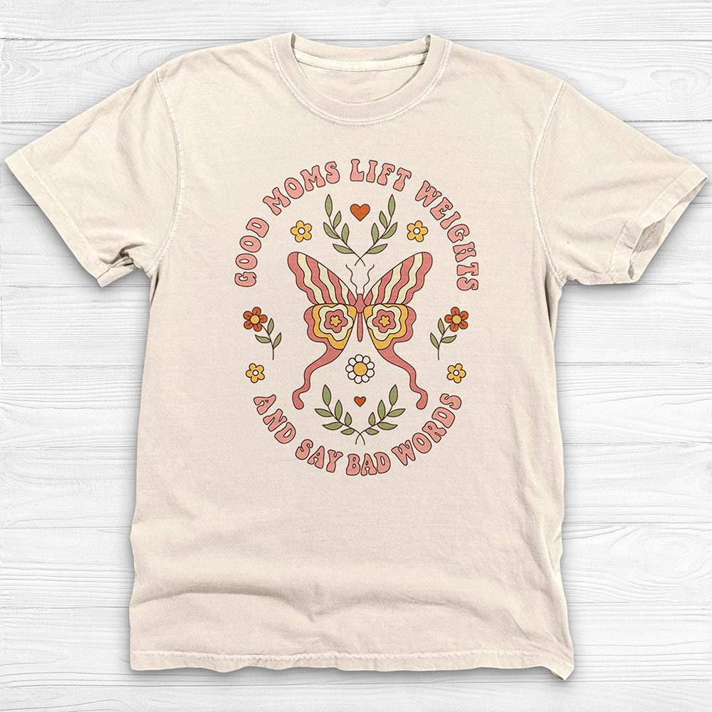 Good Moms Lift & Swear Cute Gym Tee Or Pump Cover-T-Shirt-Gym Classics