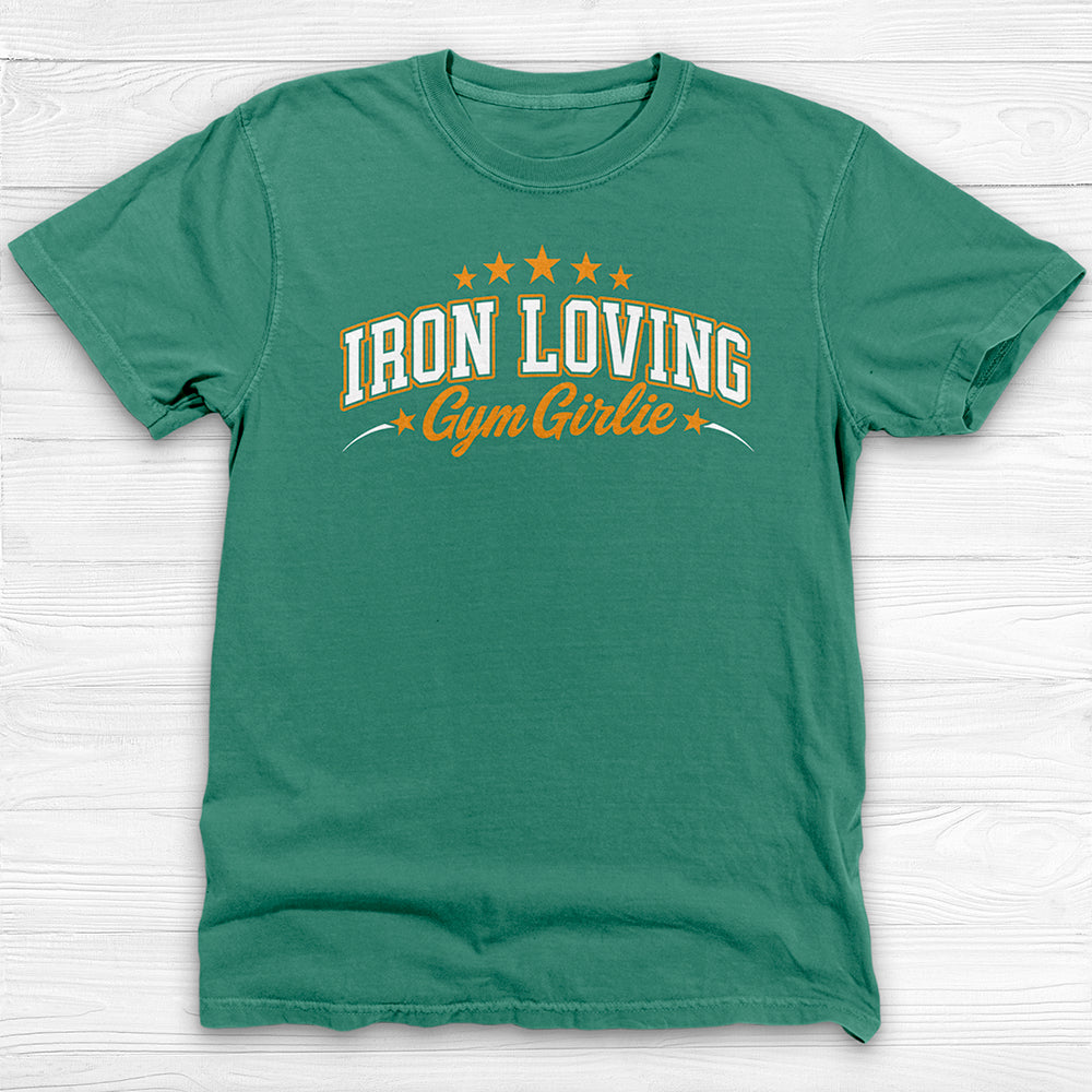 Iron Loving Gym Girlie Shirt, Cute Workout Tee For Strong Women