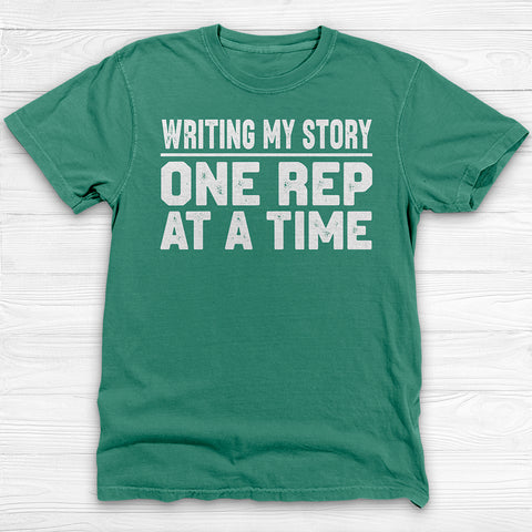 One Rep at a Time, Inspirational Fitness & Gym Shirt-T-Shirt-Gym Classics