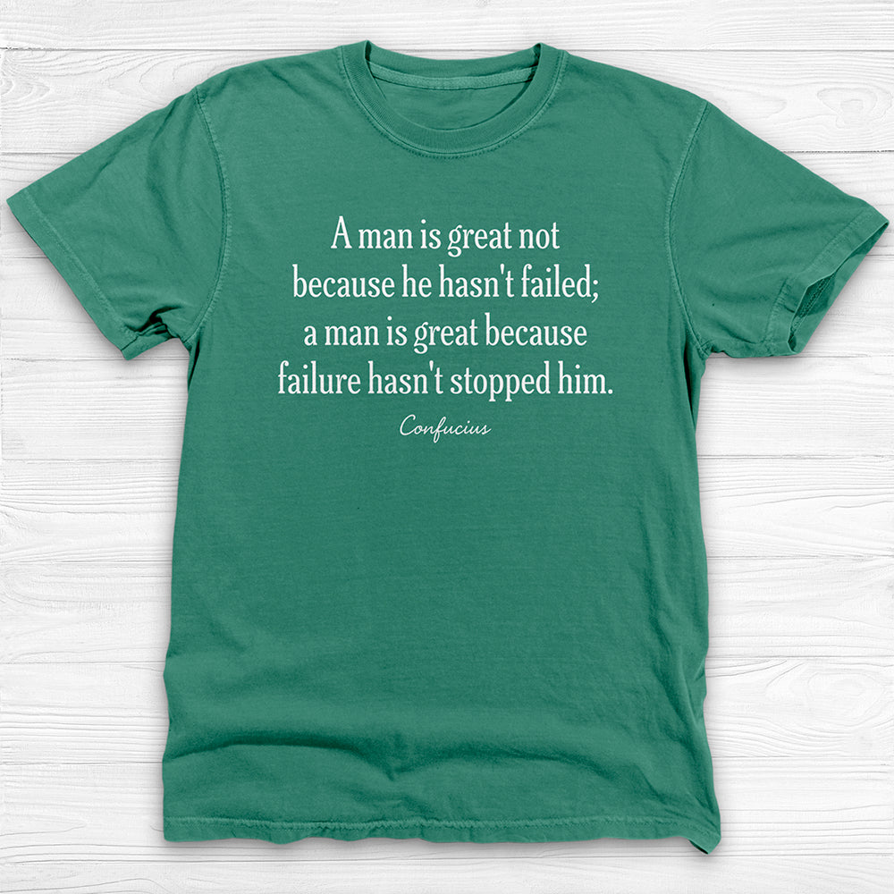 A Man Is Great Because Inspirational Gym Quote Shirt-T-Shirt-Gym Classics