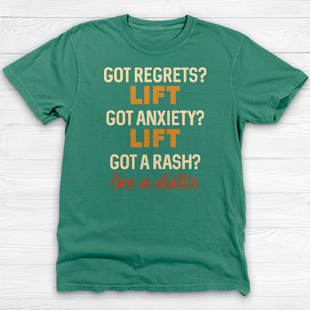 Got Regrets Anxiety A Rash? Funny Workout Tee Or Pump Cover-T-Shirt-Gym Classics