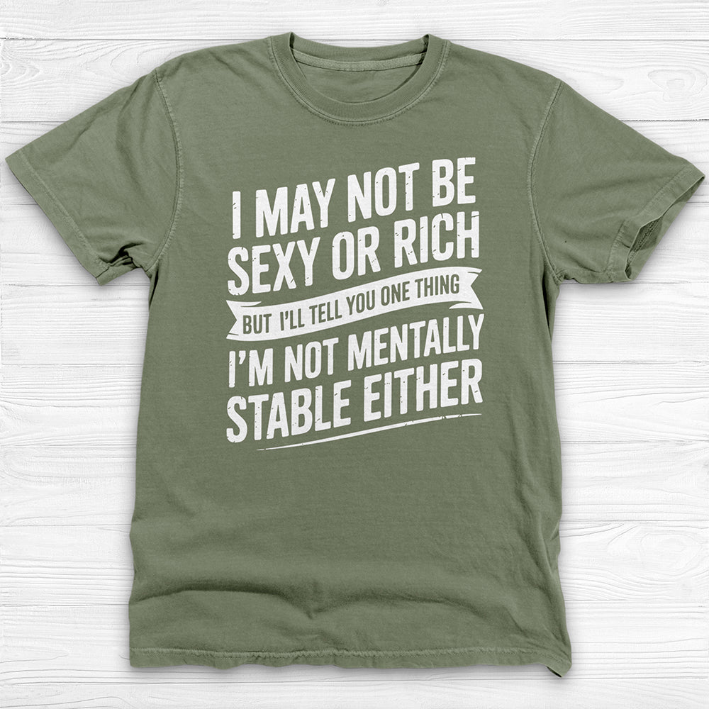 Not Sexy Or Rich Or Mentally Stable Either Funny Gym Tee-T-Shirt-Gym Classics