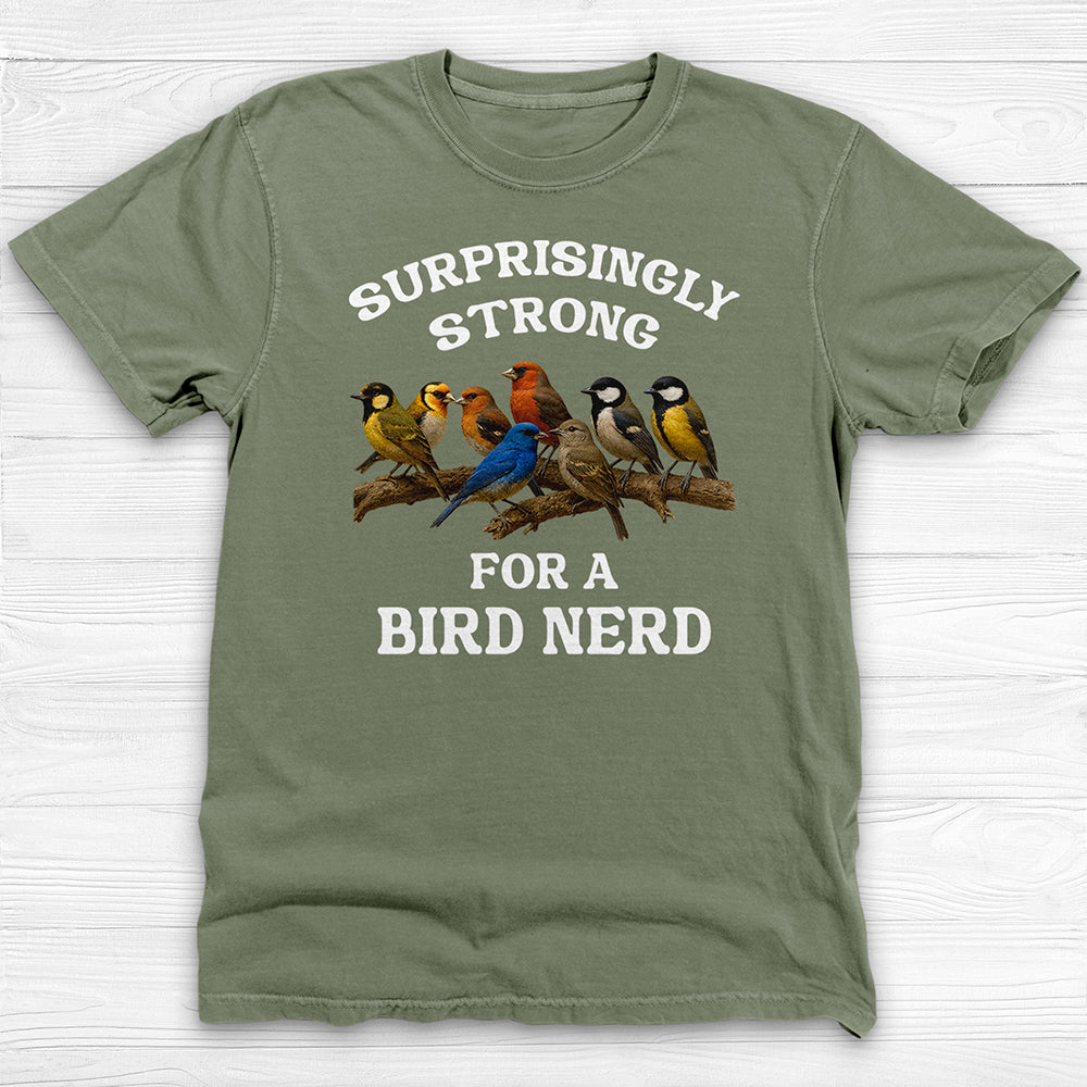 Bird Nerd Gym Shirt, Surprisingly Strong Funny Fitness Tee