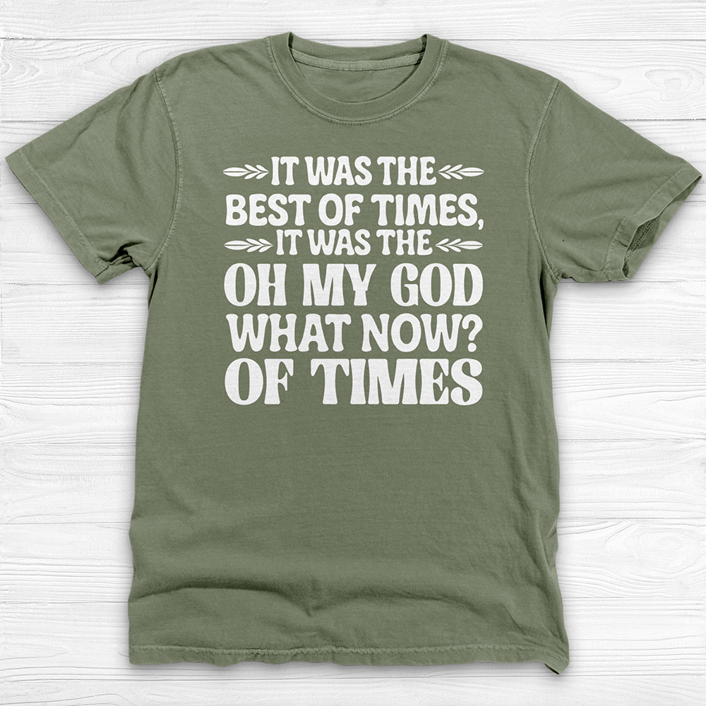 it was the best of times it was the oh my god what now of times> funny workout shirt