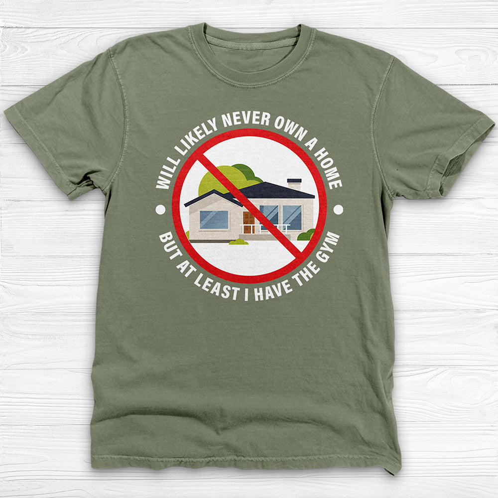 Millennial Unaffordable Life Gym Humor Tee