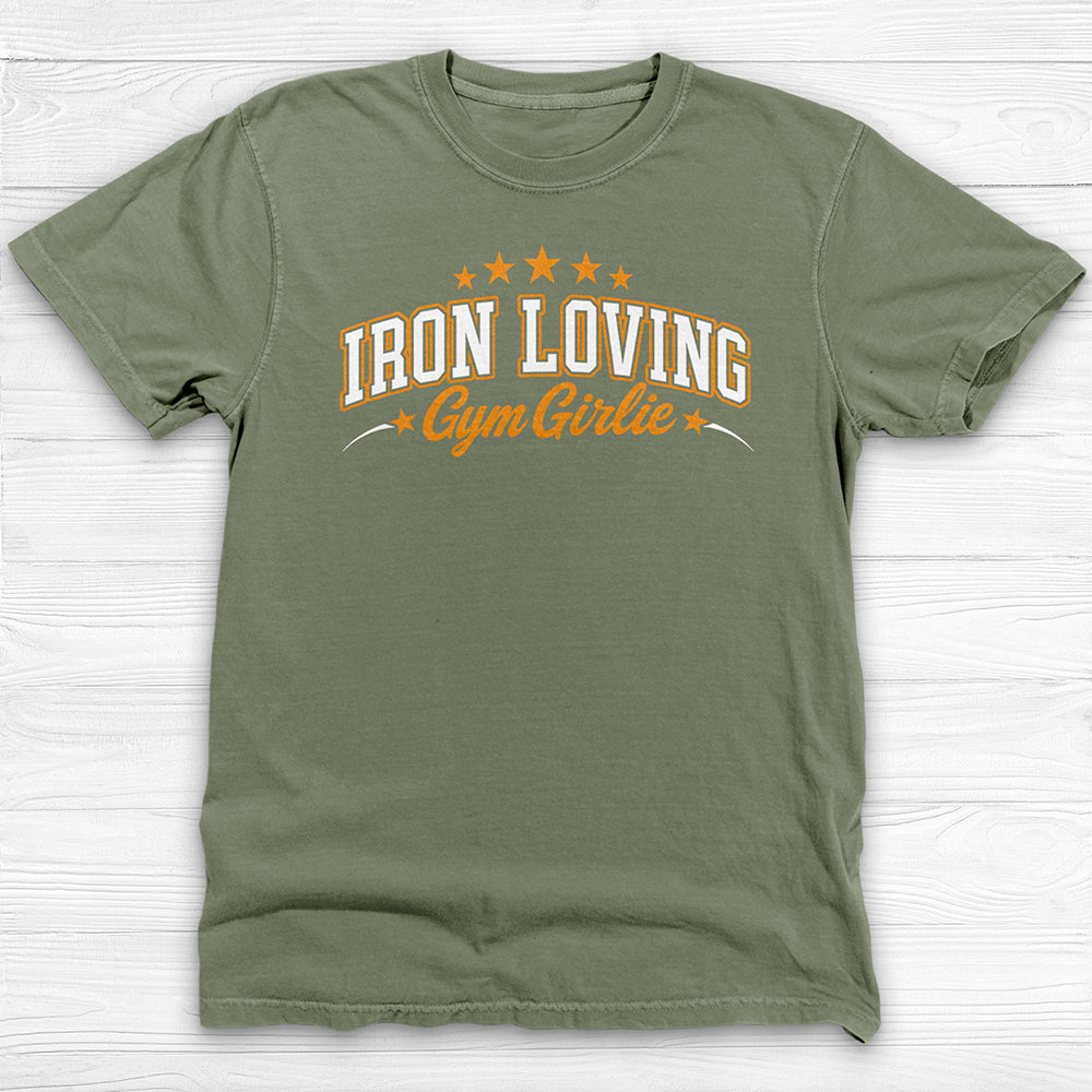 Iron Loving Gym Girlie Shirt, Cute Workout Tee For Strong Women