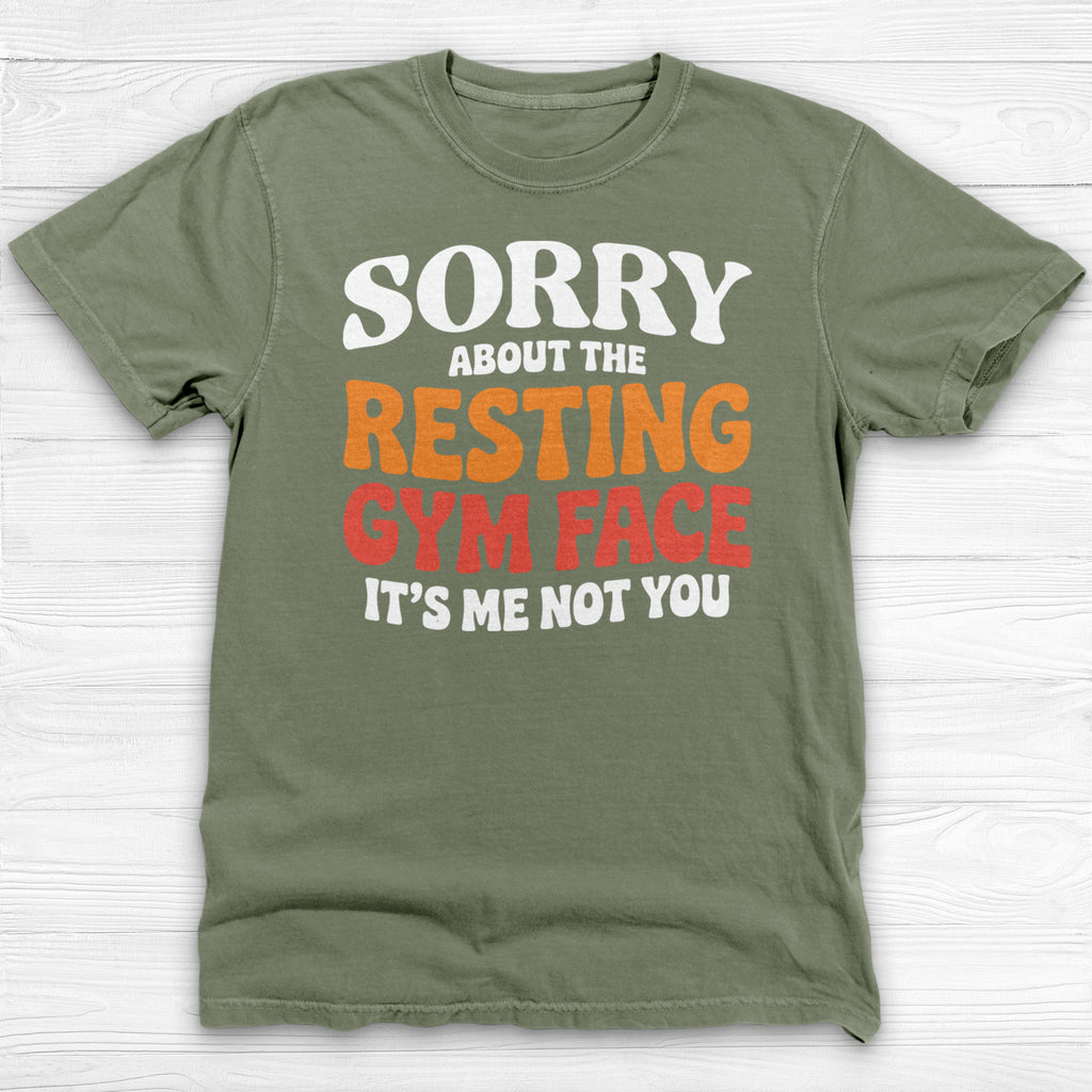 Sorry About The Resting Gym Face Gym Tee Or Pump Cover