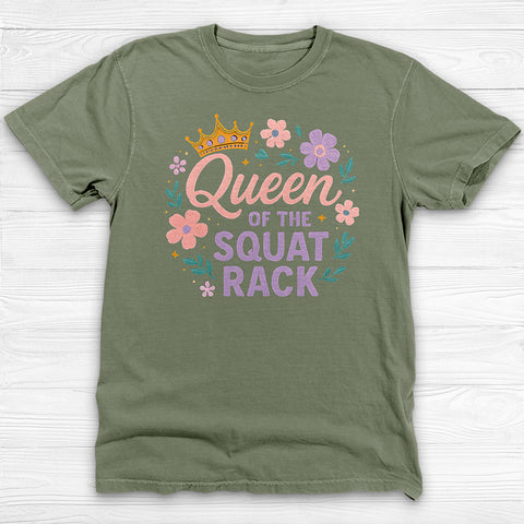 Queen of the Squat Rack Gym Shirt, Cute Fitness Tee for Strong Women