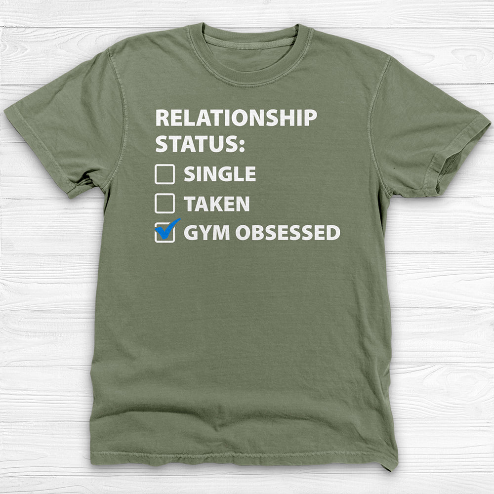 Relationship Status Gym Obsessed Funny Workout Shirt or Pump Cover-T-Shirt-Gym Classics