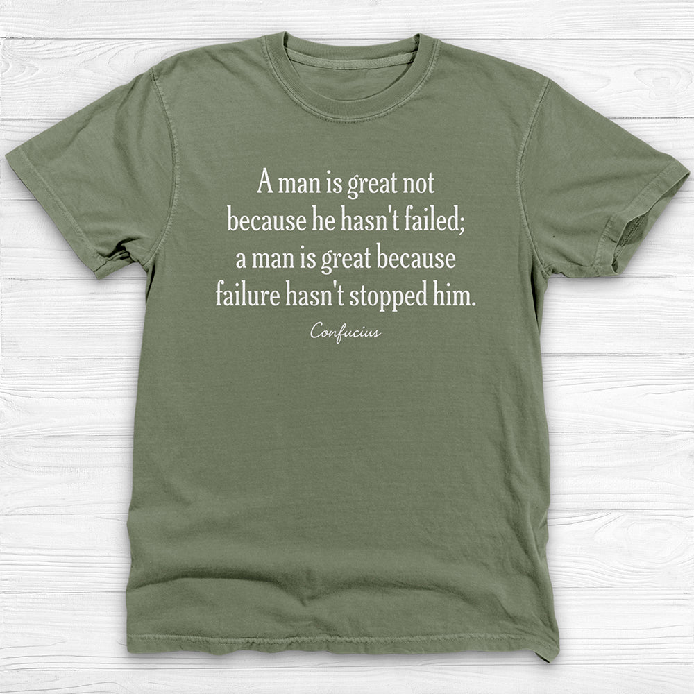 A Man Is Great Because Inspirational Gym Quote Shirt-T-Shirt-Gym Classics