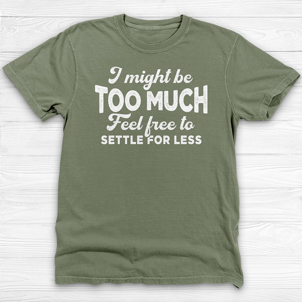 I Might Be Too Much Confident Women Gym Tee Or Pump Cover-T-Shirt-Gym Classics