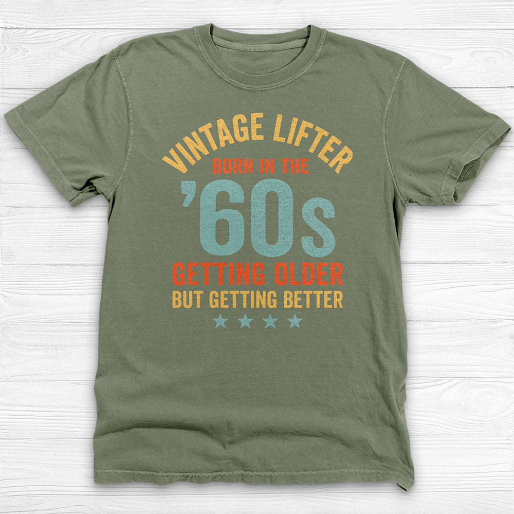Vintage Lifter Born In The 1960's Gym Tee, A Great Gift-T-Shirt-Gym Classics