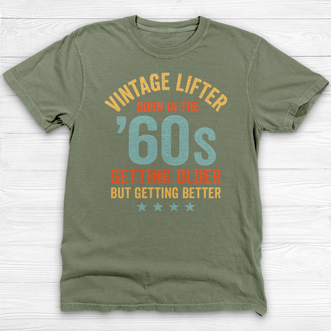 Vintage Lifter Born In The 1960's Gym Tee, A Great Gift