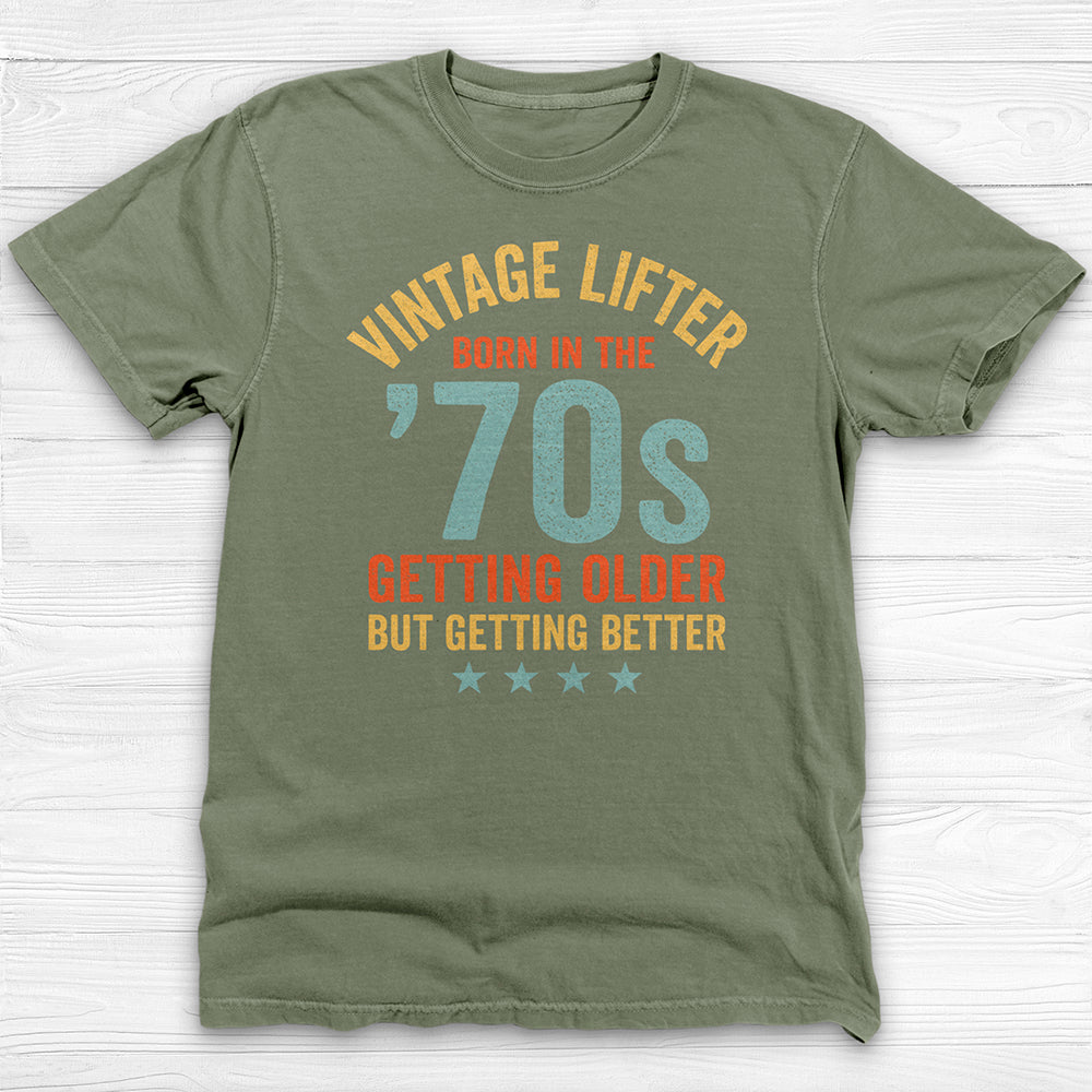 Vintage Lifter Born In The 1970s, A Great Gift-T-Shirt-Gym Classics