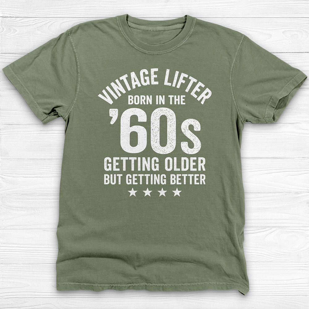 Vintage Lifter Born In The 1960s Gym Tee, A Great Gift-T-Shirt-Gym Classics