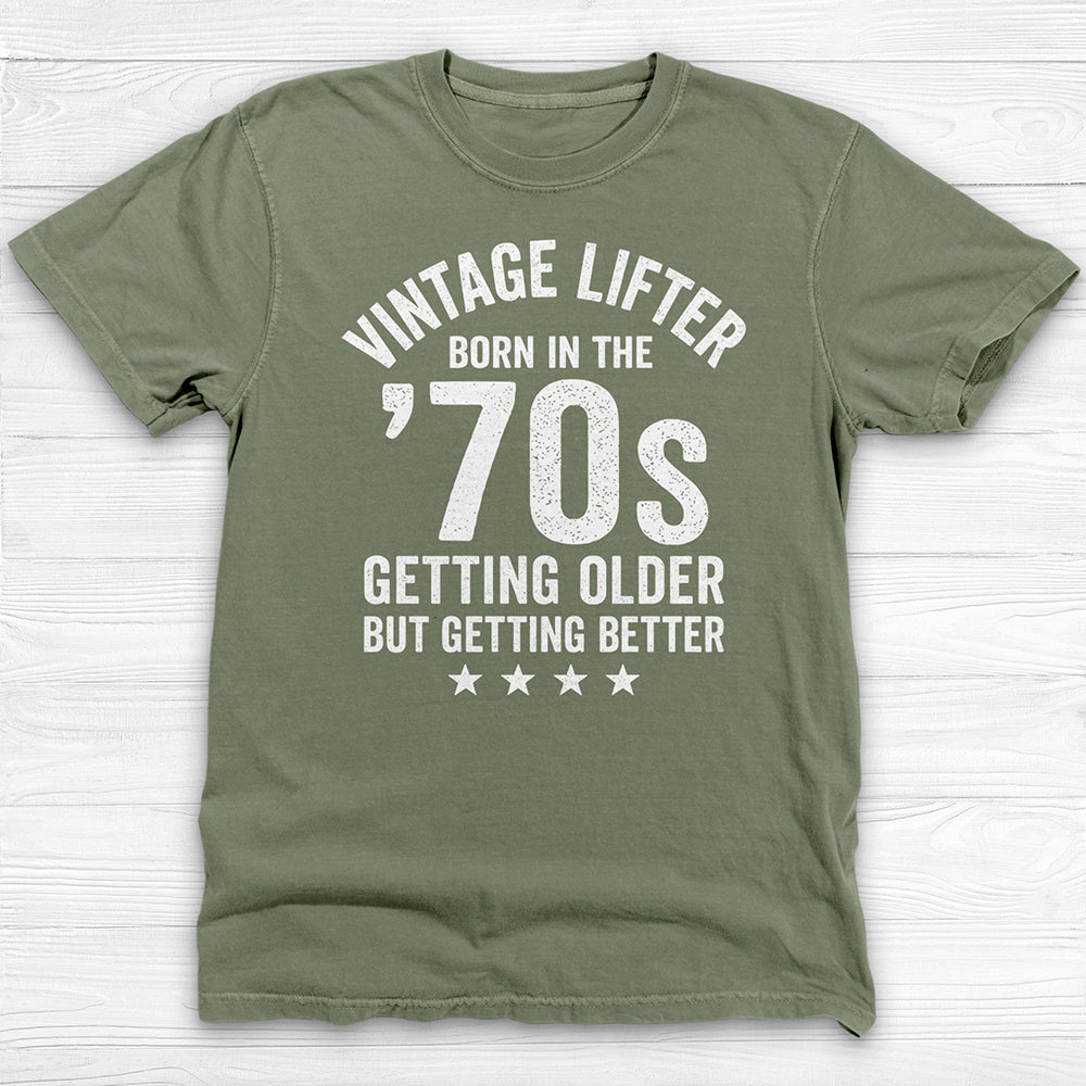 Vintage Lifter Born In The 1970s Gym Shirt, A Great Gift-T-Shirt-Gym Classics