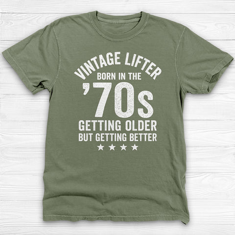 Vintage Lifter Born In The 1970s Gym Shirt, A Great Gift