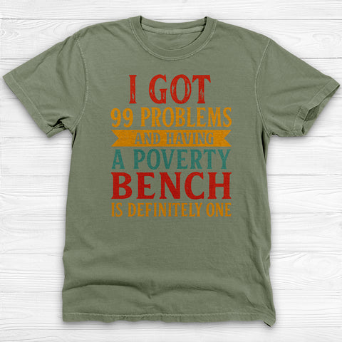 Weak Bench Press Problems, Funny Gym Shirt or Pump Cover