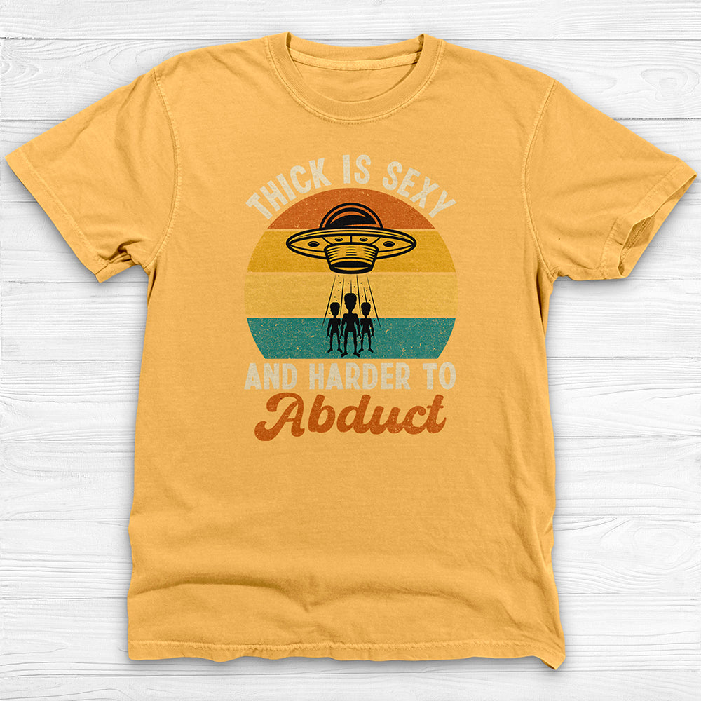 Thick Is Sexy Alien Abduction Funny Gym Tee or Pump Cover-T-Shirt-Gym Classics