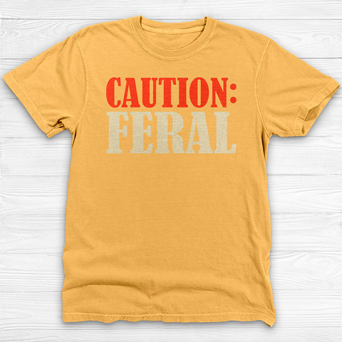 Caution: Feral Garment-Dyed Gym T-shirt, Fun Graphic Fitness Tee