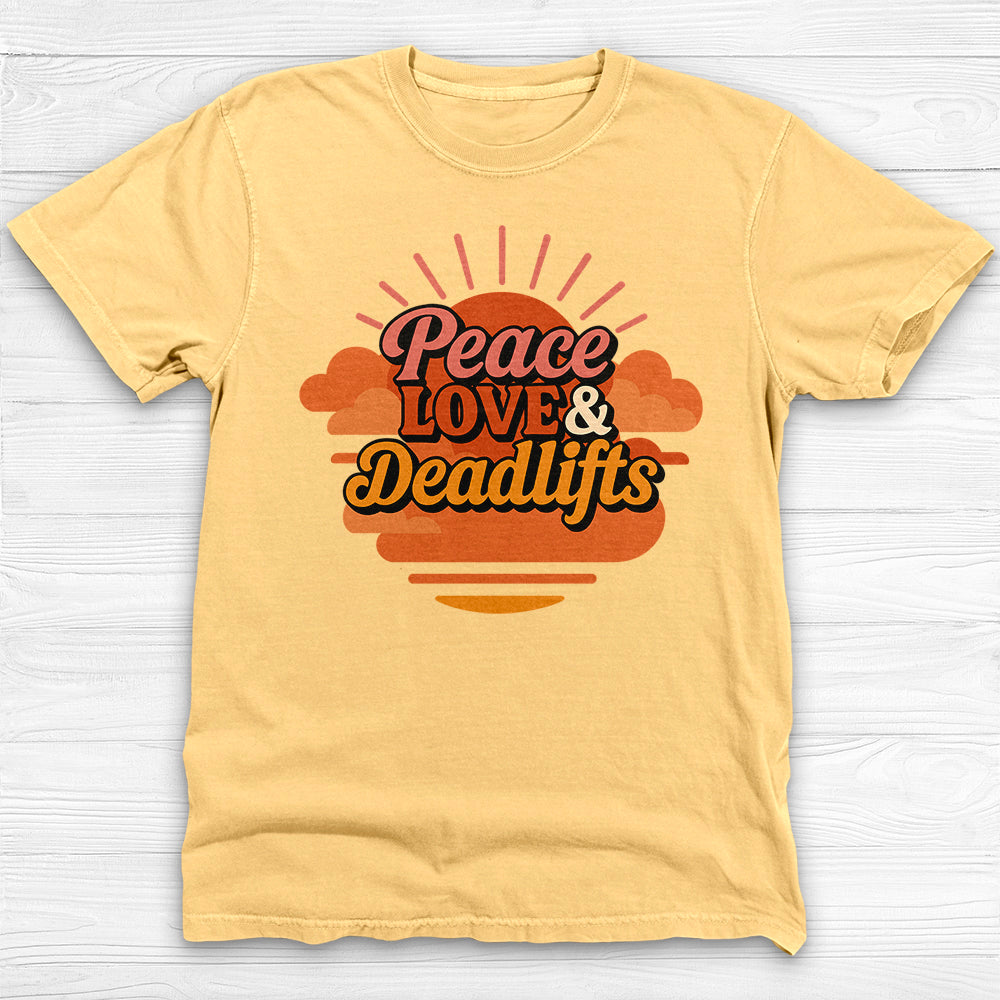 Peace, Love & Deadlifts T-Shirt, Motivational Gym Tee for Fitness Lovers-T-Shirt-Gym Classics