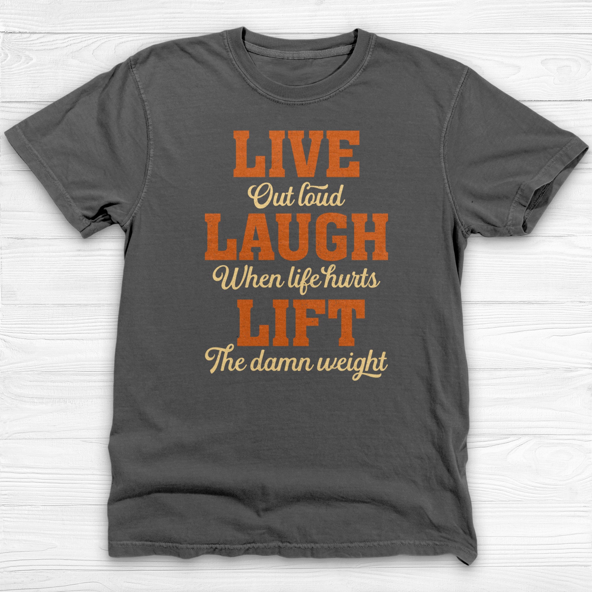 Live Laugh Lift Motivational Gym T-Shirt, Fitness Workout Tee-T-Shirt-Gym Classics