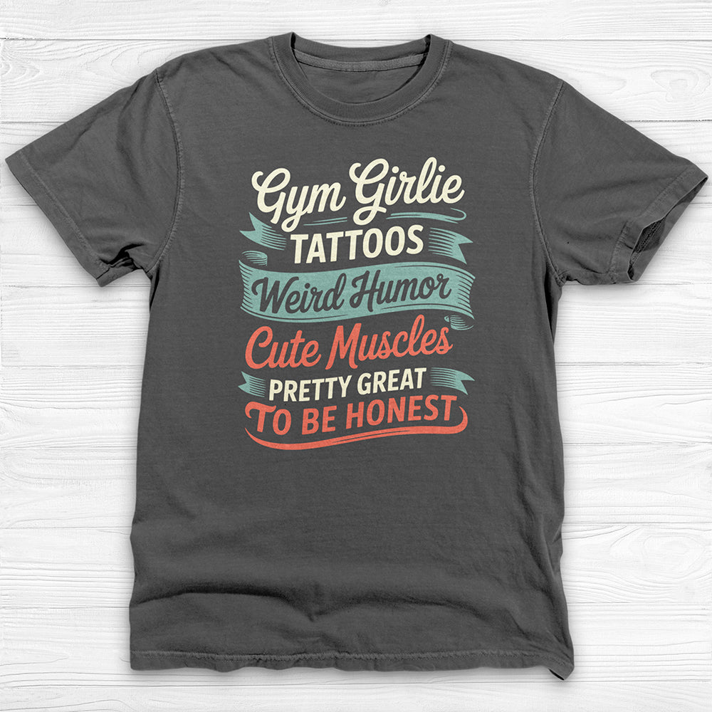 Gym Girlie Tattoos Cute Muscles Funny Gym Shirt