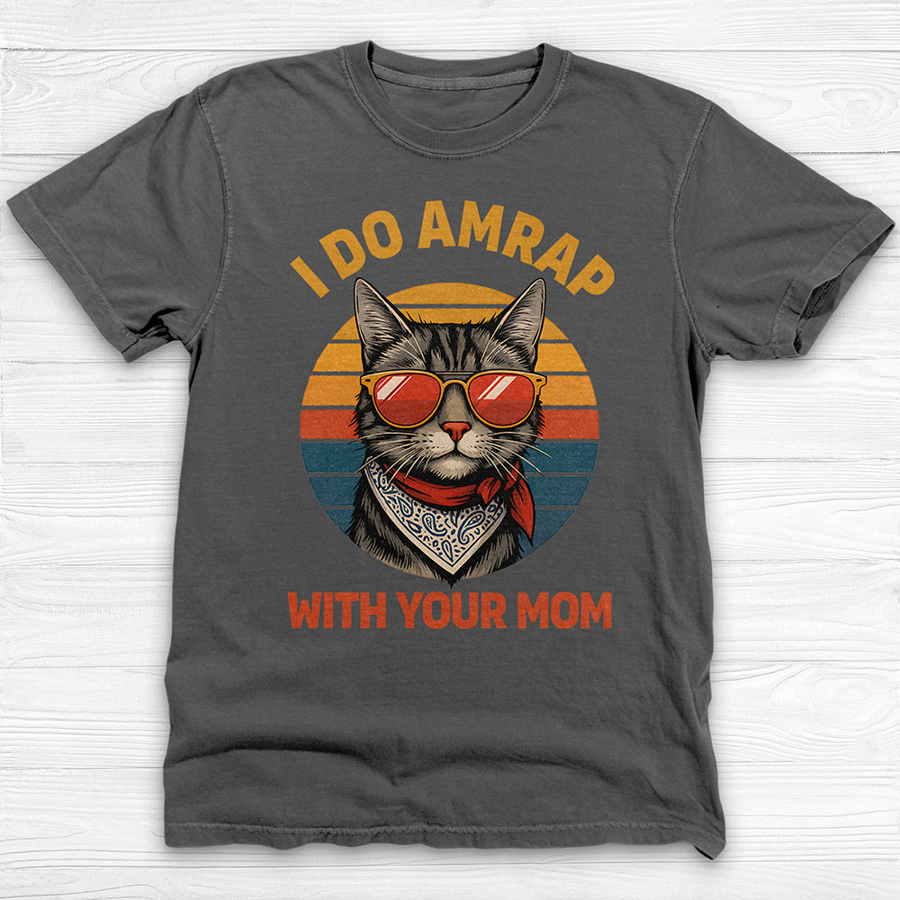 Trash Talking Cool Cat Gym Tee, I Do AMRAP with Your Mom-T-Shirt-Gym Classics