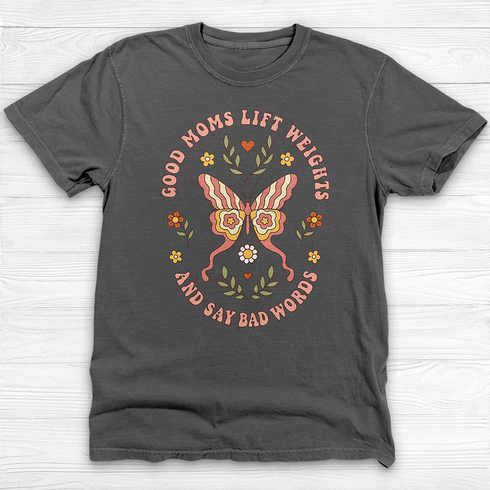 Good Moms Lift & Swear Cute Gym Tee Or Pump Cover-T-Shirt-Gym Classics