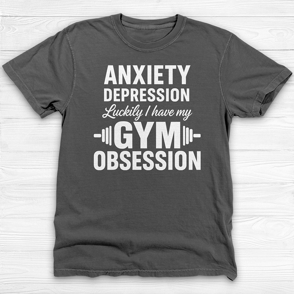 Anxiety Depression Obsession Gym Shirt Or Pump Cover-T-Shirt-Gym Classics
