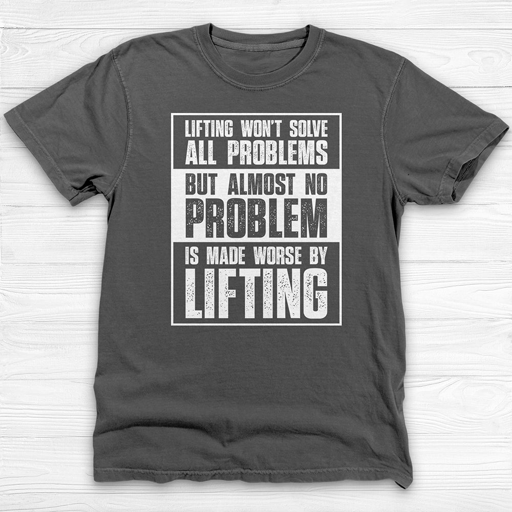 Lifting Solves Problems Gym Shirt Or Pump Cover-T-Shirt-Gym Classics