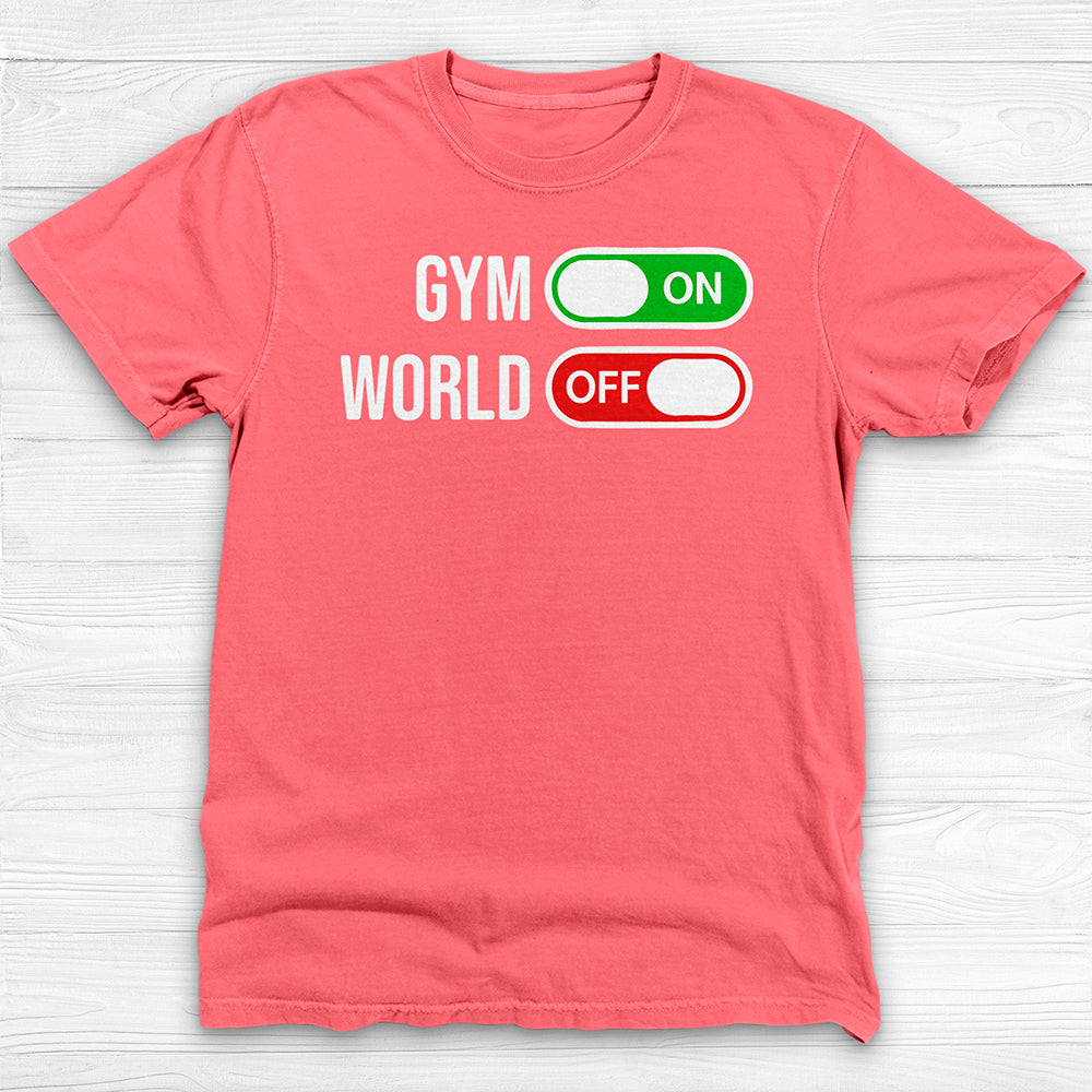 Gym On, World Off Mental Health Gym Tee Or Pump Cover-T-Shirt-Gym Classics