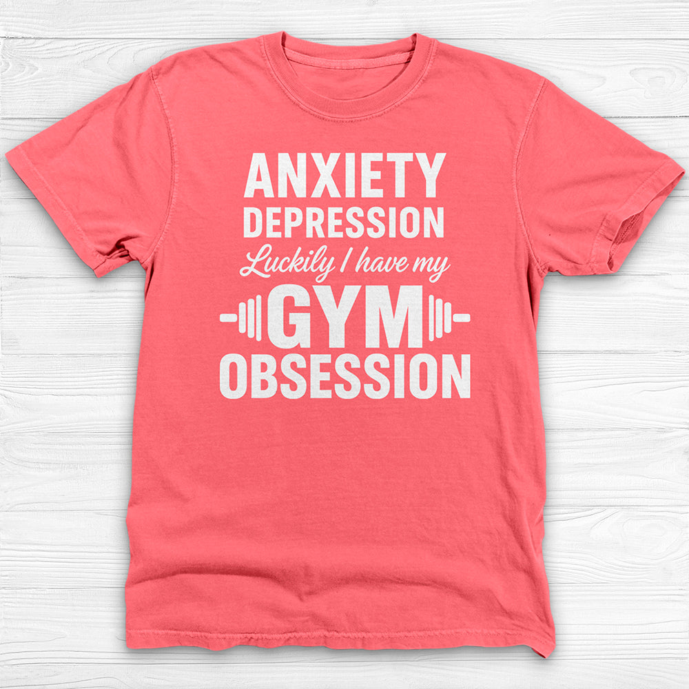 Anxiety Depression Obsession Gym Shirt Or Pump Cover-T-Shirt-Gym Classics
