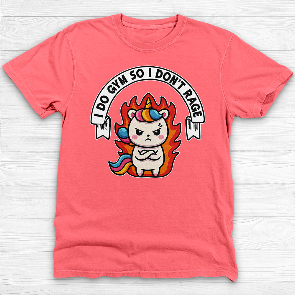 Funny Gym T-Shirt for Unicorn Lovers, I Do Gym So I Don't Rage-T-Shirt-Gym Classics